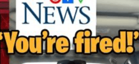 You’re fired!